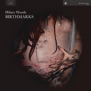 Image of Hilary Woods - Birthmarks