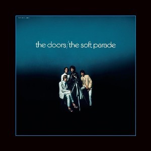 Image of The Doors - The Soft Parade (50th Anniversary)
