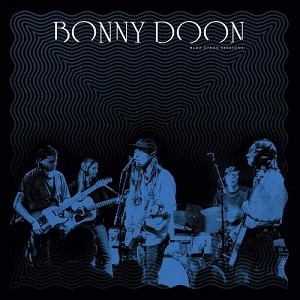 Image of Bonny Doon - Blue Stage Sessions
