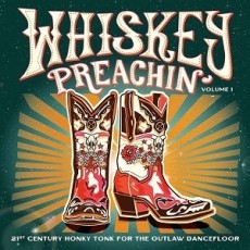 Image of Various Artists - Whiskey Preachin' Volume 1