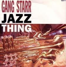 Image of Gang Starr - Jazz Thing
