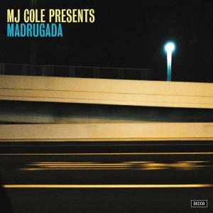Image of MJ Cole - Madrugada
