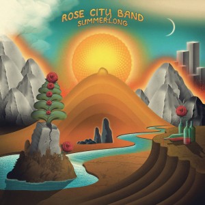 Image of Rose City Band - Summerlong