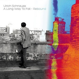 Image of Ulrich Schnauss - A Long Way To Fall - Rebound