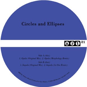 Image of Circles & Ellipses - Opala / Impala EP