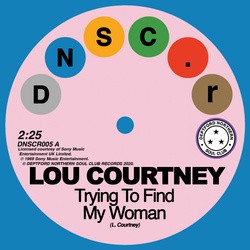 Image of Lou Courtney / Lee Dorsey - Trying To Find My Woman / Give It Up