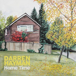 Image of Darren Hayman - Home Time