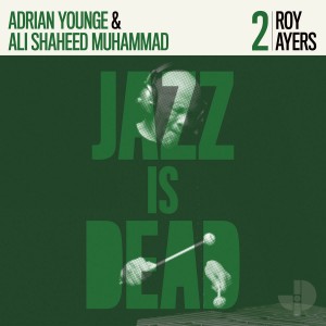 Adrian Younge, Ali Shaheed Muhammad & Roy Ayers - Roy Ayers