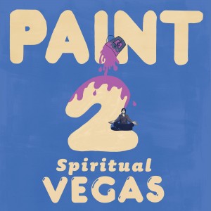 Image of Paint - Spiritual Vegas