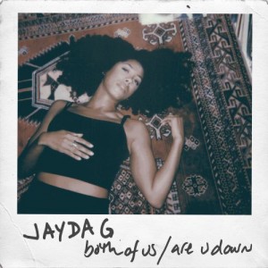 Image of Jayda G - Both Of Us / Are U Down