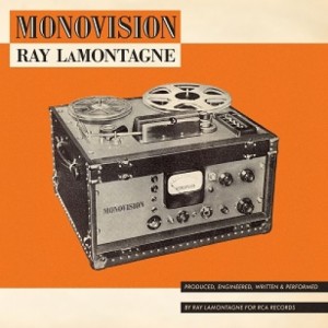 Image of Ray Lamontagne - Monovision
