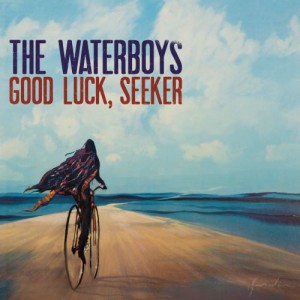 Image of The Waterboys - Good Luck, Seeker