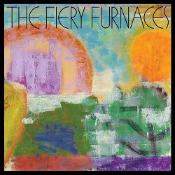 Image of The Fiery Furnaces - Down At The So And So On Somewhere