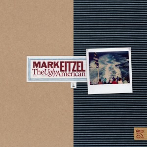 Image of Mark Eitzel - The Ugly American