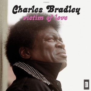 Image of Charles Bradley - Victim Of Love - Vinyl Reissue