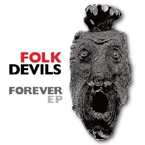 Image of Folk Devils - Forever EP