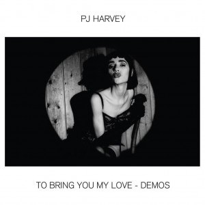 Image of PJ Harvey - To Bring You My Love - Demos