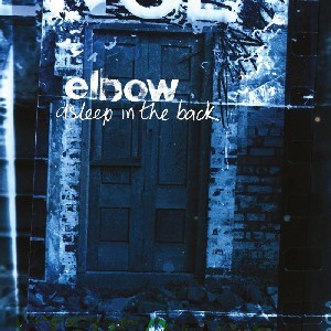 Image of Elbow - Asleep In The Back - Vinyl Reissue