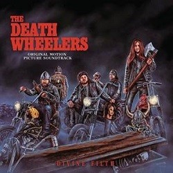 Image of The Death Wheelers - Divine Filth