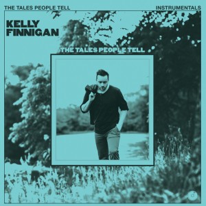 Image of Kelly Finnigan - The Tales People Tell (Instrumentals)