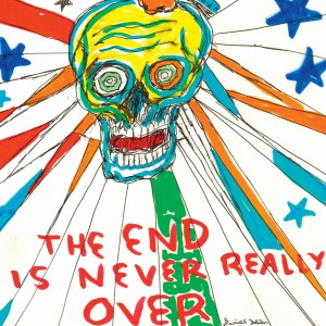 Image of Daniel Johnston - The End Is Never Really Over (INC. XL SIZE T-SHIRT)