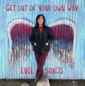 Image of Evie Sands - Get Out Of Your Own Way