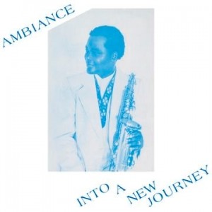 Image of Ambiance - Into A New Journey