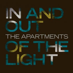 Image of The Apartments - In And Out Of The Light