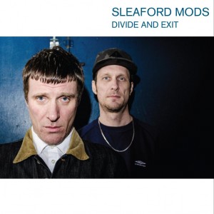 Image of Sleaford Mods - Divide And Exit - Coloured Vinyl Reissue