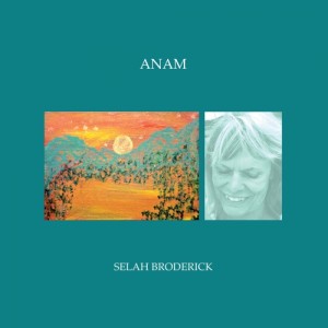 Image of Selah Broderick - Anam