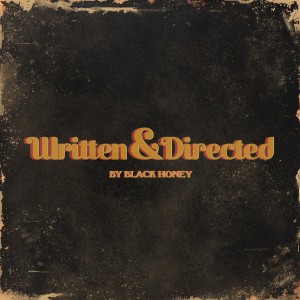 Image of Black Honey - Written & Directed By
