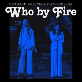 Image of First Aid Kit - Who By Fire