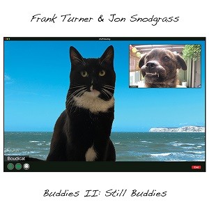 Image of Frank Turner & Jon Snodgrass - Buddies II: Still Buddies