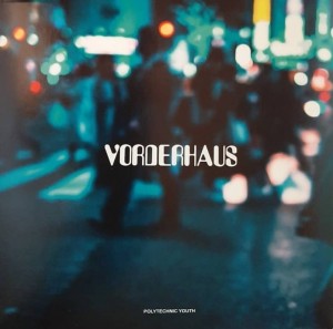 Image of Vorderhaus - Lights And Faces, Faces And Lights