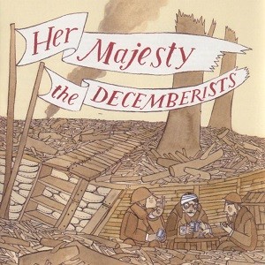 Image of The Decemberists - Her Majesty The Decemberists - Reissue