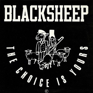 Image of Black Sheep - The Choice Is Yours