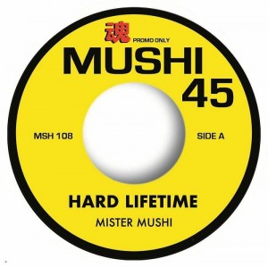 Image of Mister Mushi - Hard Lifetime