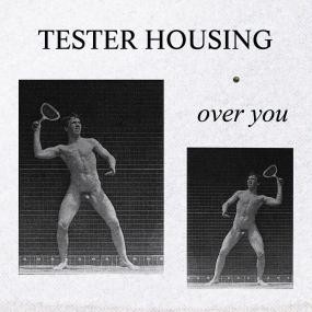 Image of Tester Housing - Over You