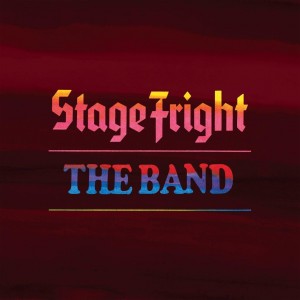 Image of The Band - Stage Fright (50th Anniversary)