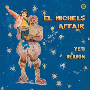 Image of El Michels Affair - Yeti Season
