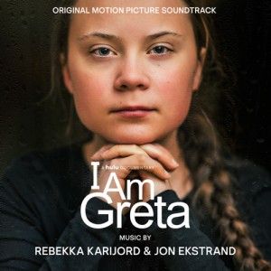 Image of Rebekka Karijrord & Jon Ekstrand - I Am Greta - Original Soundtrack