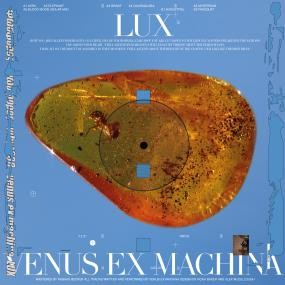 Image of Venus Ex Machina - Lux