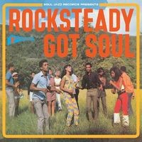 Image of Various Artists - Soul Jazz Records Presents Rocksteady Got Soul