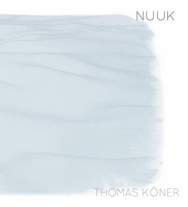 Image of Thomas Köner - Nuuk