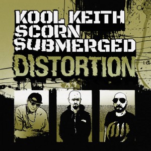 Image of Kool Keith + Scorn + Submerged - Distortion