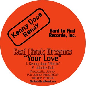 Image of Red Hook - Your Love - Inc. Kenny Dope / Johnick Remixes