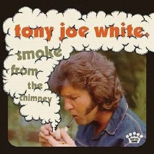 Image of Tony Joe White - Smoke From The Chimney