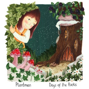 Image of Plantman - Days Of The Rocks