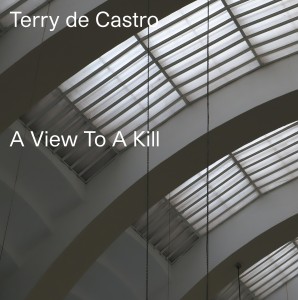 Image of Terry De Castro - A View To A Kill (RSD21 EDITION)