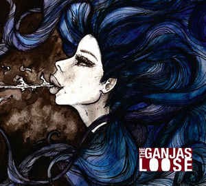 Image of The Ganjas - Loose